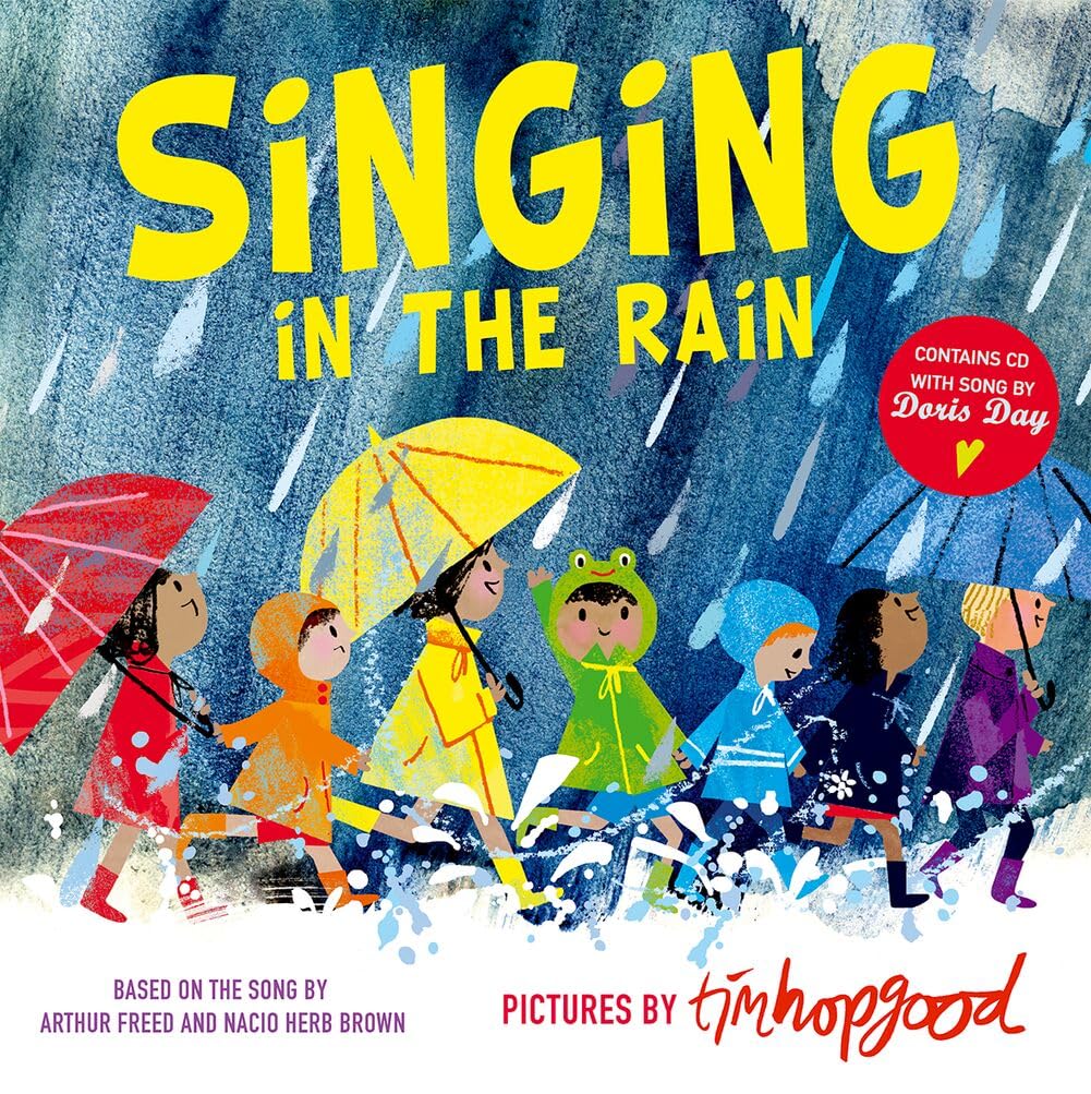 Amazon.co.jp: Singing in the Rain : Hopgood, Tim: 洋書